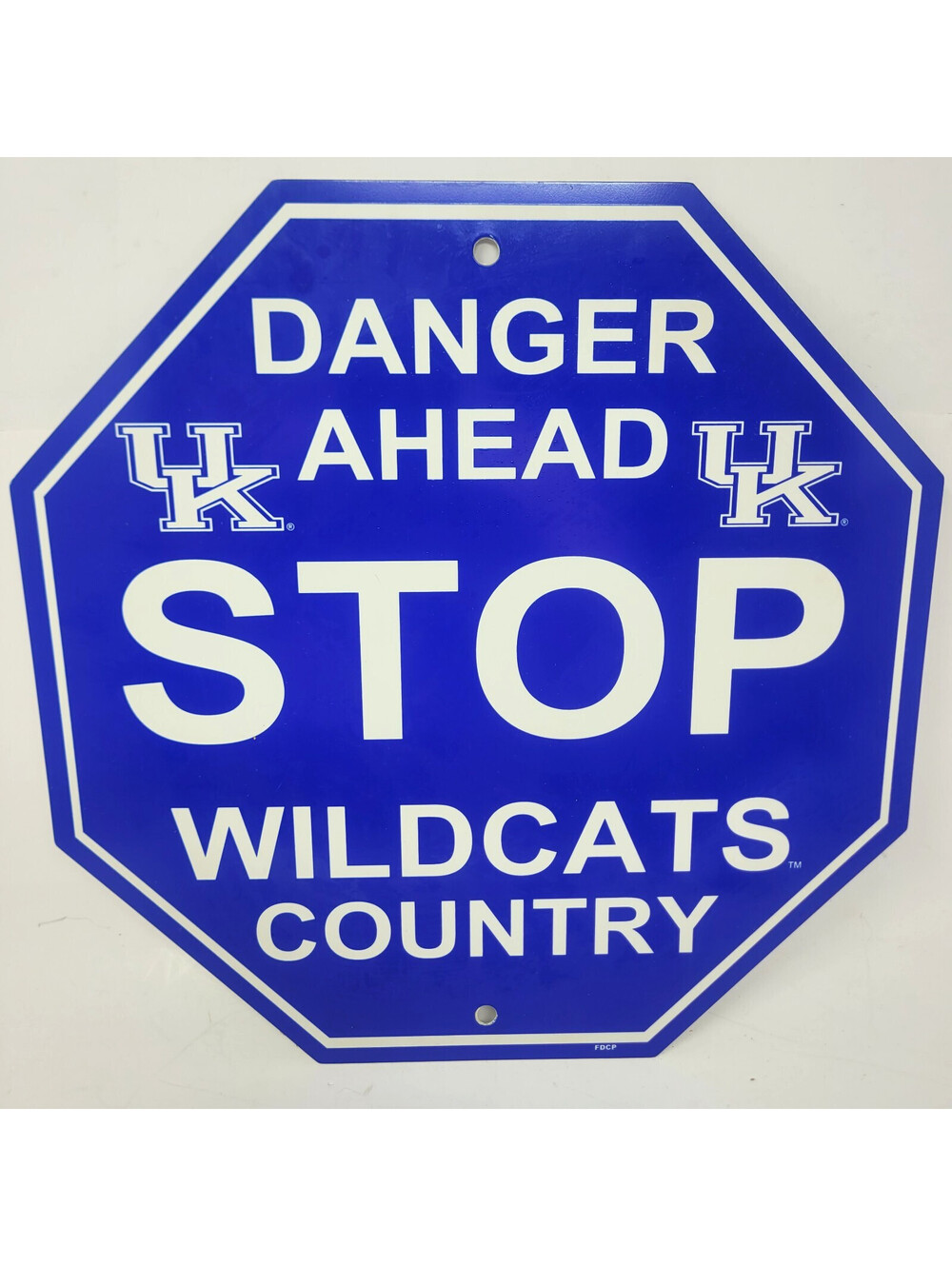 Kentucky Wildcats Danger Ahead Stop Sign UK Wildcats Country Plastic NCAA 12x12
